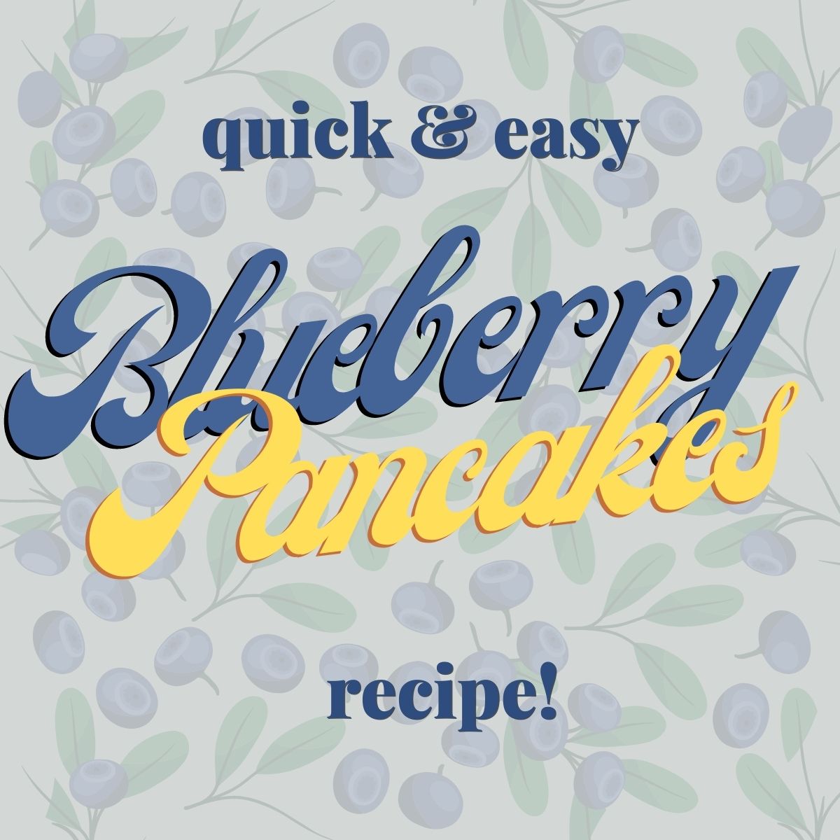 Blueberry Pancakes? Yes, please!